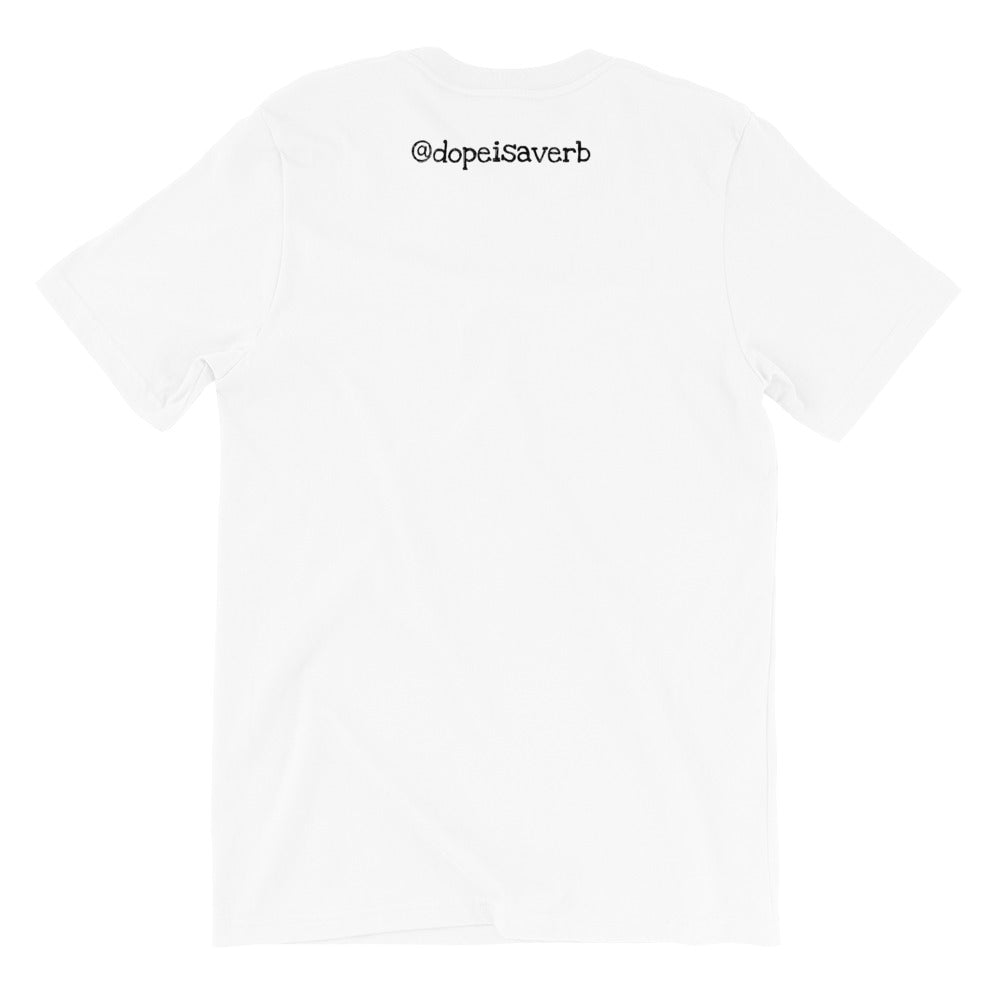 i. am. /d.ø.p.e./ Short-Sleeve Unisex T-Shirt - WHITE
